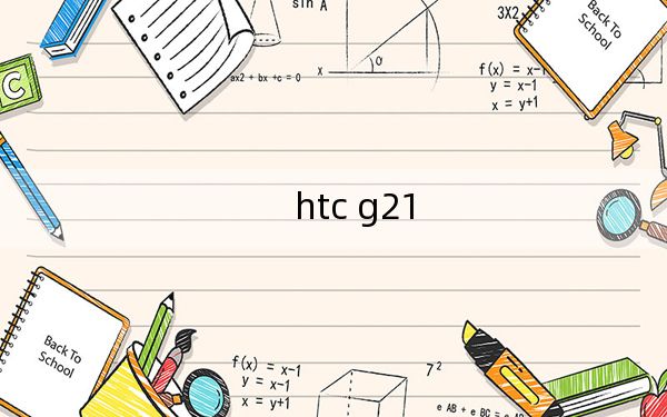 htc g21